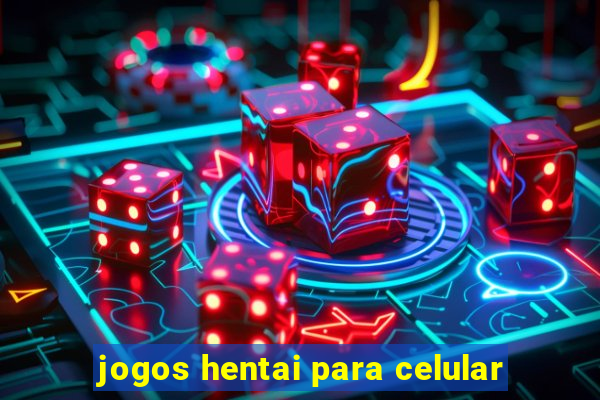 jogos hentai para celular